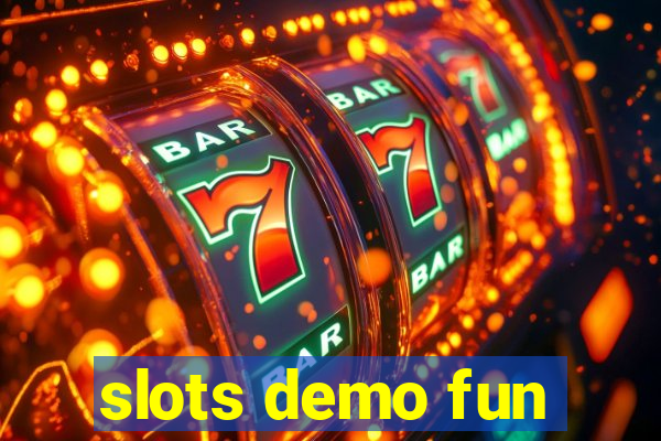 slots demo fun